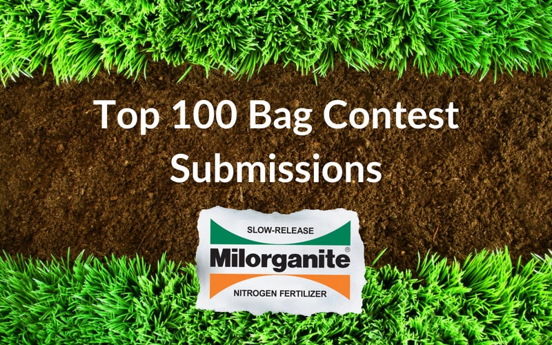 Top 100 Milorganite Bag Contest Submissions